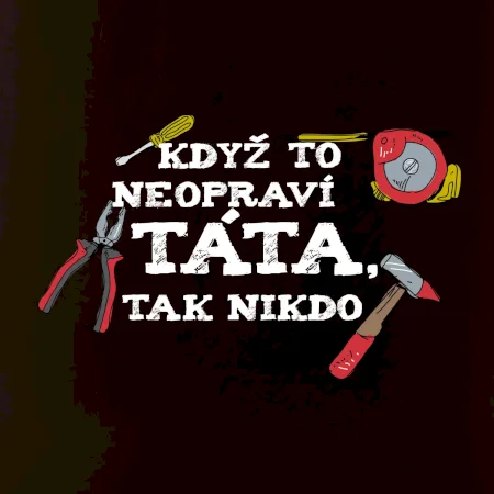 Když to neopraví táta, tak nikdo barevné