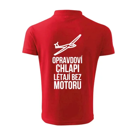 Opravdovi chlapi létají bez motoru