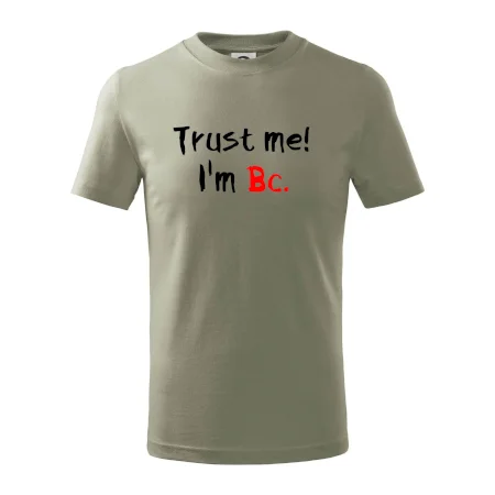 Trust me I´m  Bc. / Věř mi jsem Bc.