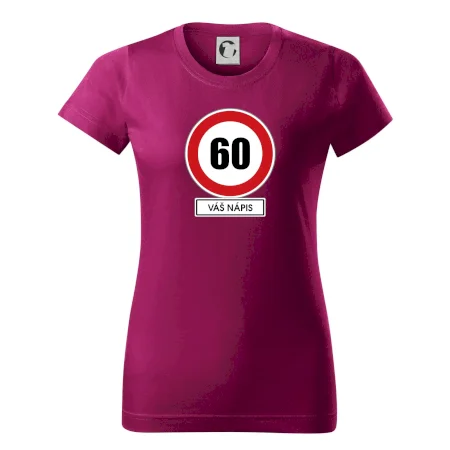 Dopravní značka - rychlost 60 - váš nápis