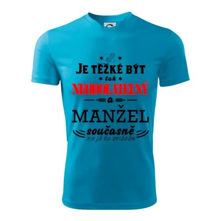 Je těžké být tak neodolatelný - manžel