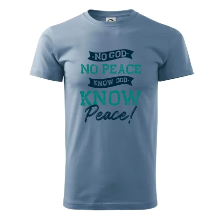 No God no peace, know god know peace