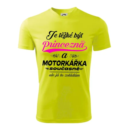 Je těžké být princezna - motorkářka