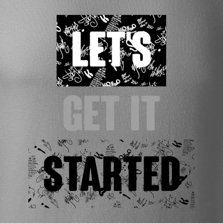 Lets get it started