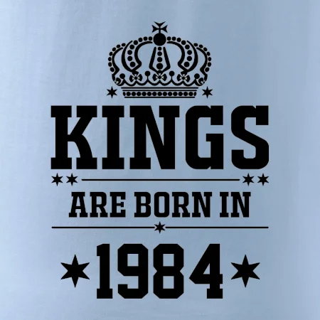 Kings are born in 1984
