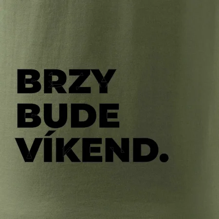 BRZY BUDE VÍKEND.