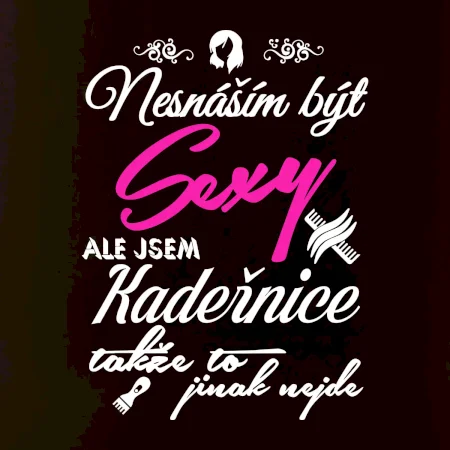 Nesnáším být sexy - Kadeřnice