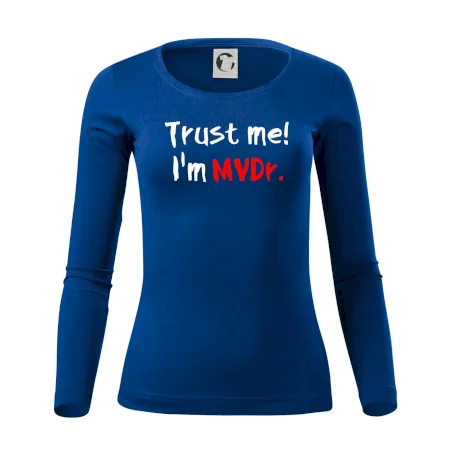 Trust me I´m  MVDr. / Věř mi jsem MVDr.