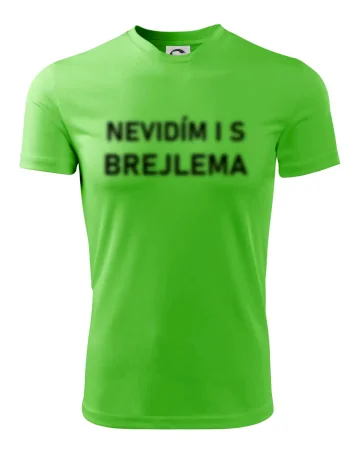 Nevidím i s brejlema