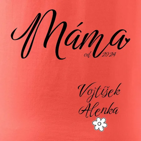 Máma od roku + jména dětí dole vlevo