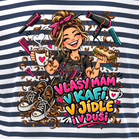 Vlasy mám v kafi v jídle i v duši