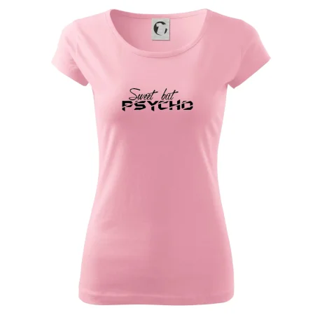 Sweet but psycho