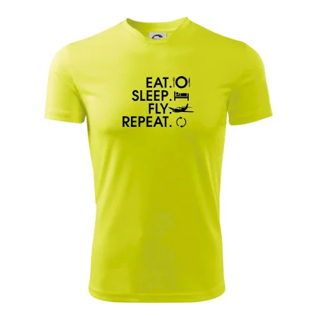 Eat sleep fly repeat