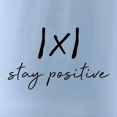 Absolutní hodnota - stay positive