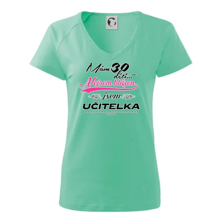 Mám 30 dětí, jsem učitelka
