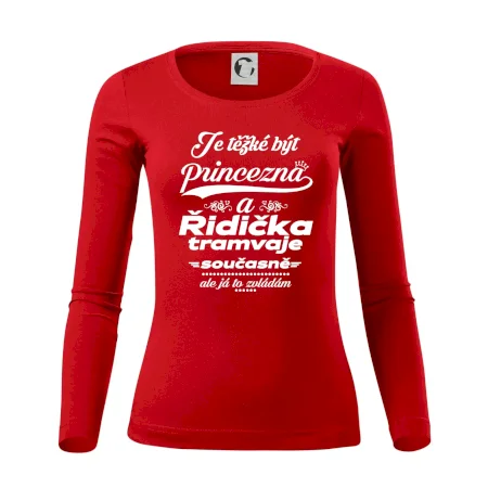 Je těžké být princezna a řidička tramvaje