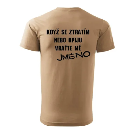 Když se ztratím vraťte mě / Já jsem
