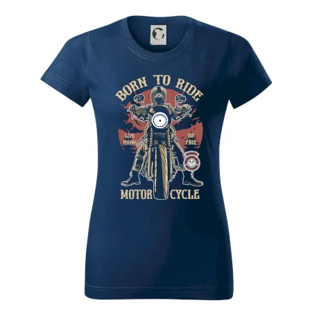 Born To Ride - motor cycle