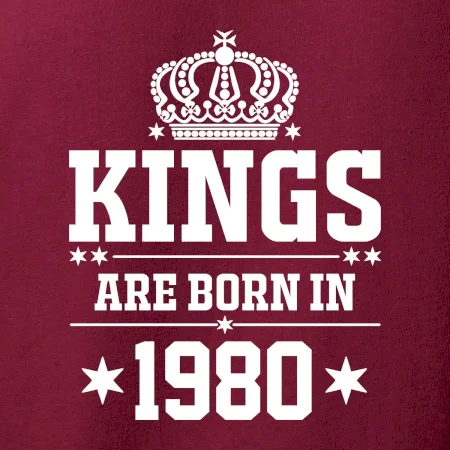 Kings are born in 1980