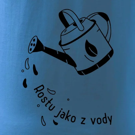 Rostu jako z vody