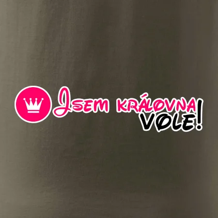 Jsem královna vole!