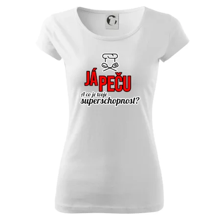 Já peču - tvoje superschopnost? rovný nápis