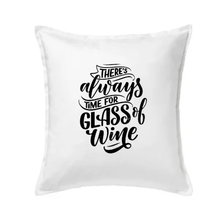 There always time for glass of wine