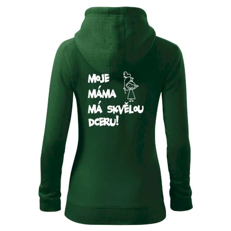 Moje máma má skvělou dceru