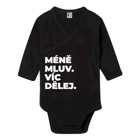 MÉNĚ MLUV. VÍC DĚLEJ.