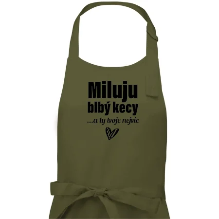 Miluju blbý kecy