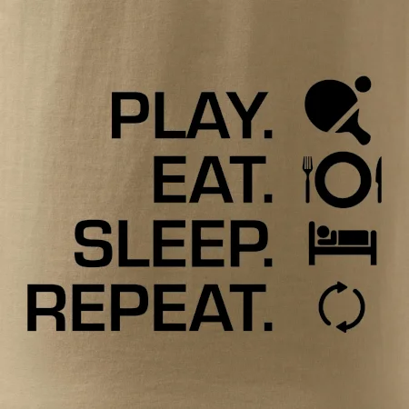Stolní tenis - eat sleep