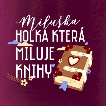 Kniha - Holka, která miluje knihy -  Vaše jméno