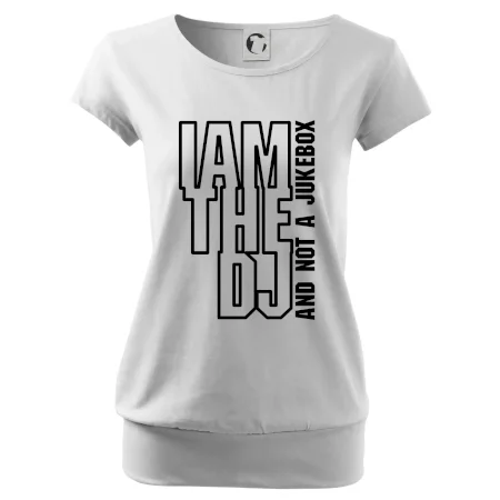 Iam the dj and not a jukebox na výšku