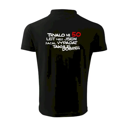 Trvalo mi 50 let než jsem začal vypadat takhle dobře