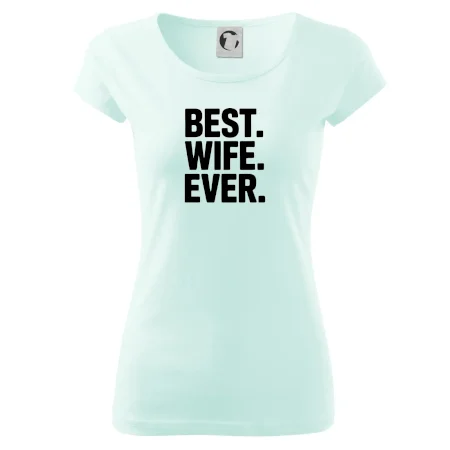 Best wife ever