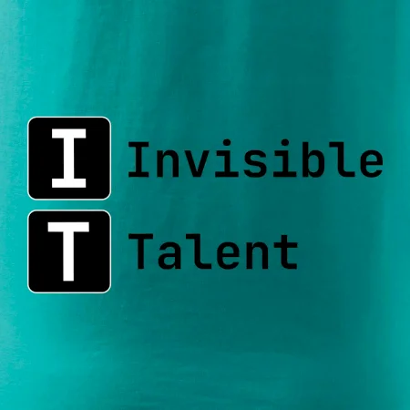 IT Nápis Invisible Talent
