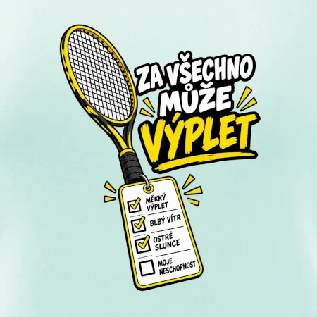 Za všechno může výplet