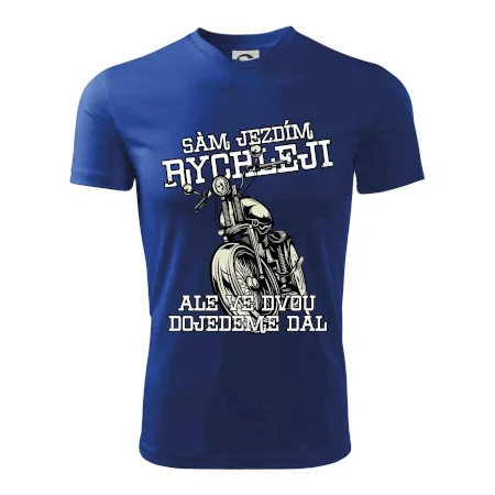 Sám jezdím rychleji, ale ve dvou dojedeme dál