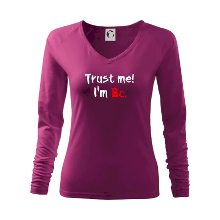 Trust me I´m  Bc. / Věř mi jsem Bc.