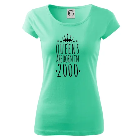 Queens are born in 2000