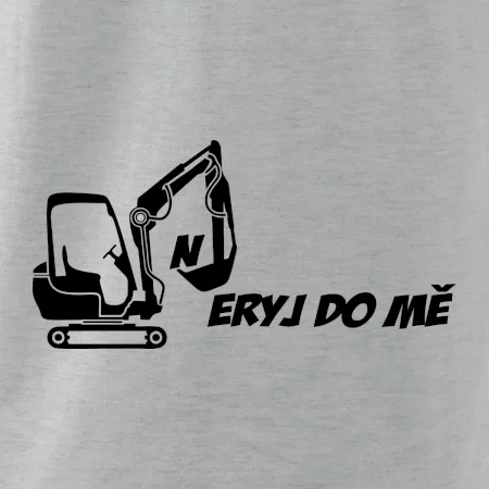 Neryj do mě