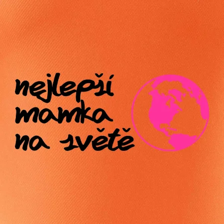 Nejlepší mamka na světě