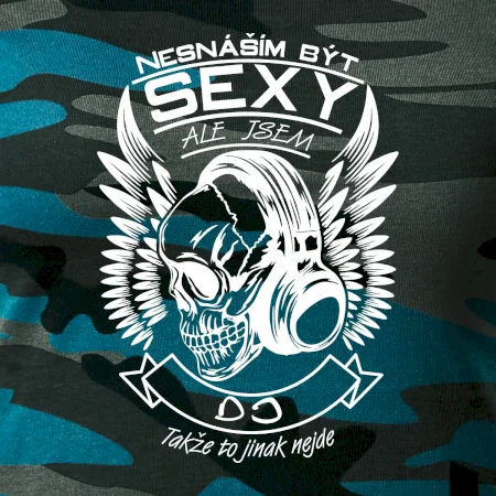 Nesnáším být sexy ale jsem - DJ