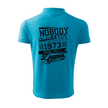 Nobody is perfect - 1973