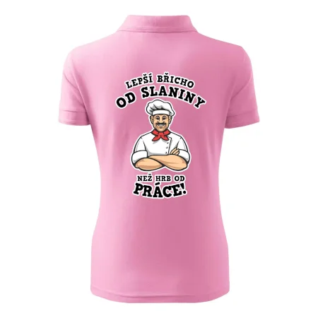 Lepší břicho od slaniny než hrb od práce