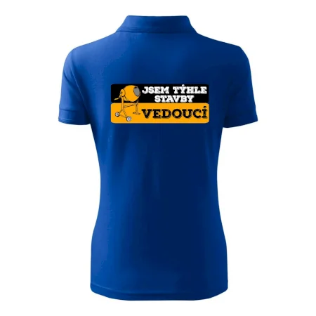 Jsem týhle stavby vedoucí