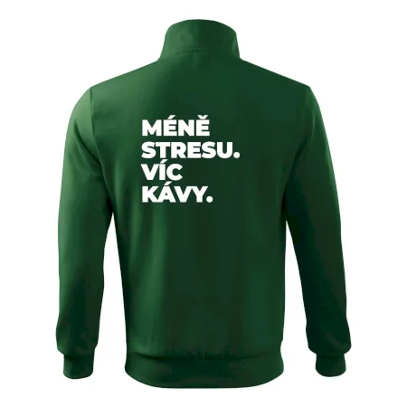 MÉNĚ STRESU.VÍC KÁVY.