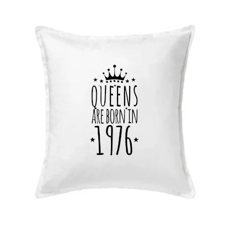 Queens are born in 1976