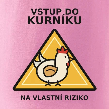 Vstup do kurníku na vlastní riziko