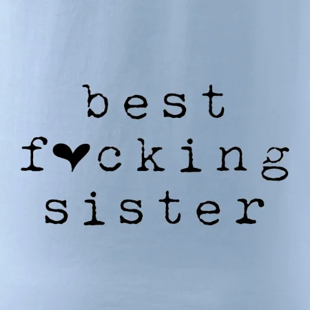 Best fucking sister